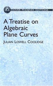 Cover of: A Treatise on Algebraic Plane Curves