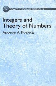 Cover of: Integers and theory of numbers | Fraenkel, Abraham Adolf