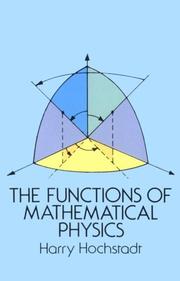 Cover of: The functions of mathematical physics