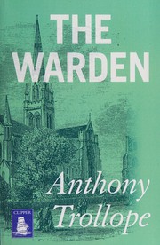Cover of: The warden by Anthony Trollope