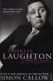 Cover of: Charles Laughton: A Difficult Actor