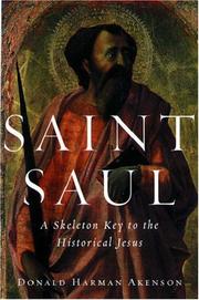 Cover of: Saint Saul: A Skeleton Key to the Historical Jesus