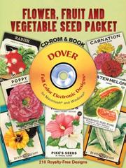 Cover of: Flower, Fruit and Vegetable Seed Packet CD-ROM and Book
