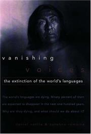 Cover of: Vanishing Voices: The Extinction of the World's Languages