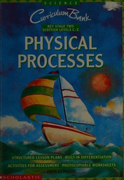 Cover of: Physical Processes KS2 (Curriculum Bank)