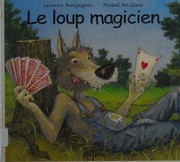 Cover of: Le loup magicien