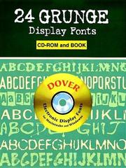 Cover of: 24 Grunge Display Fonts CD-ROM and Book