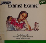 Cover of: Exams! Exams! (Bengali / English) (Tell Me a Tale)