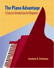 Cover of: Thomson Advantage Books: The Piano Advantage: Concise Introduction for Beginners (with CD-ROM)