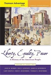 Cover of: Liberty, Equality, Power: A History of the American People, Volume II by John M. Murrin, Paul E. Johnson, James M. McPherson, Gary Gerstle, Emily S. Rosenberg