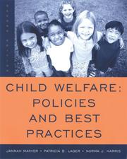 Cover of: Child Welfare by Jannah Mather, Patricia B. Lager, Norma J. Harris