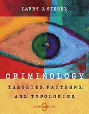 Cover of: Criminology: Theories, Patterns, and Typologies