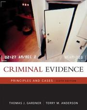 Cover of: Criminal Evidence: Principles and Cases