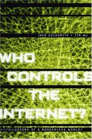 Cover of: Who controls the Internet? by Jack L. Goldsmith