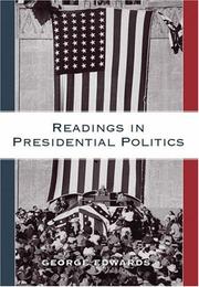 Cover of: Readings in presidential politics by George C. Edwards III, editor.
