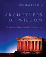 Cover of: Archetypes of Wisdom by Douglas J. Soccio