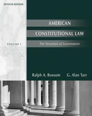 Cover of: American Constitutional Law: The Structure of Government, Volume I (American Constitutional Law)