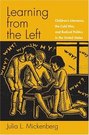 Cover of: Learning from the left: children's literature, the Cold War, and radical politics in the United States