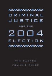 Cover of: Criminal Justice and the 2004 Election