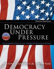 Cover of: Democracy Under Pressure by Milton C. Cummings, Milton C. Cummings, Milton C. Cummings, David Wise