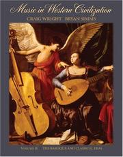 Cover of: Music in Western Civilization, Volume B: The Baroque and Classical Eras