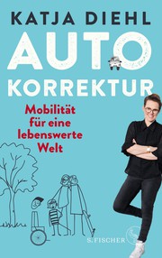 Cover of: Autokorrektur by Katja Diehl, mit zahlreichen Illustrationen von Doris Reich