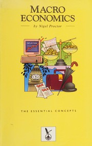 Cover of: Macro-economics: the essential concepts