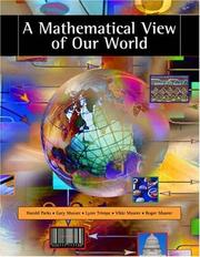 Cover of: A Mathematical View of Our World (with CD-ROM and iLrn Student, Personal Tutor with SMARTHINKING Printed Access Card)