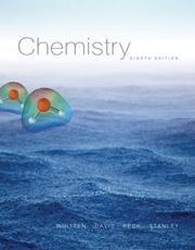 Cover of: Chemistry (with ThomsonNOW Printed Access Card) by Kenneth W. Whitten, Raymond E. Davis, Larry Peck, George G. Stanley