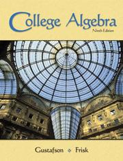 Cover of: College Algebra by R. David Gustafson, Peter D. Frisk