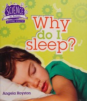 Cover of: Why do I sleep?