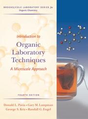 Cover of: Introduction to Organic Laboratory Techniques by Donald L. Pavia, Gary M. Lampman, George S. Kriz, Randall G. Engel
