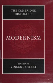Cover of: Cambridge History of Modernism by Vincent Sherry
