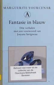 Cover of: Fantasie in blauw: drie verhalen