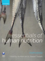 Cover of: Essentials of human nutrition by Jim Mann, A. Stewart Truswell