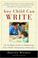 Cover of: Any child can write
