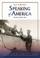 Cover of: Speaking of America: Readings in U.S. History, Vol. II