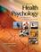 Cover of: Health Psychology