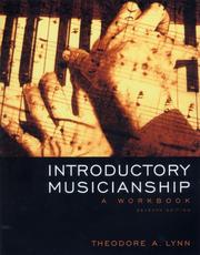 Cover of: Introductory Musicianship by Theodore A. Lynn, Theodore A. Lynn