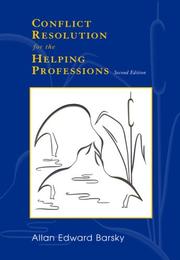 Cover of: Conflict Resolution for the Helping Professions