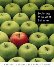 Cover of: Sociology of Deviant Behavior by Marshall B. Clinard, Robert F. Meier