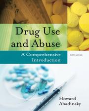 Cover of: Drug Use and Abuse by Howard Abadinsky