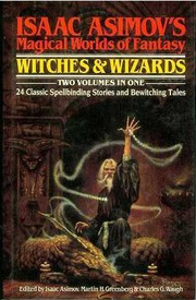 Cover of: Isaac Asimov's Magical Worlds of Fantasy: Witches & Wizards