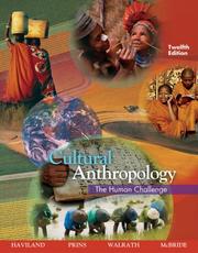 Cover of: Cultural Anthropology by William A. Haviland, Harald E. L. Prins, Dana Walrath, Bunny McBride