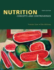 Cover of: Nutrition: Concepts and Controversies (with Nutrition Connections CD-ROM, InfoTrac, and Dietary Guidelines for Americans 2005)