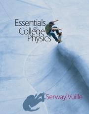 Cover of: Essentials of College Physics (with ThomsonNOW,Personal Tutor with SMARTHINKING Printed Access Card)