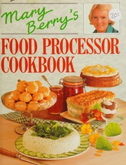 Cover of: Mary Berry's Food Processor Cookbook by Mary Berry
