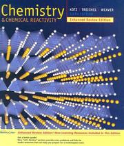 Cover of: Chemistry and Chemical Reactivity, Enhanced Review Edition (with General ChemistryNOW) by John C. Kotz, Paul Treichel, Gabriela C. Weaver