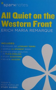 Cover of: All Quiet on the Western Front SparkNotes Literature Guide by SparkNotes, Erich Maria Remarque
