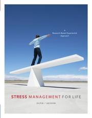 Cover of: Stress Management for Life: A Research-Based Experiential Approach (with Activity Manual)